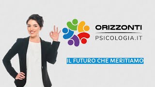 Orizzonti Psicologia Il Futuro che Meritiamo [upl. by Haiel784]