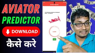 aviator predictor app download kaise kare  how to download aviator predictor app [upl. by Helbonnah]