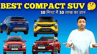 जल्दबाज़ी में 10 लाख ना फसा देना  Best Compact SUV XUV 3XO Vs Sonet vs Fronx Vs Venue [upl. by Einon]