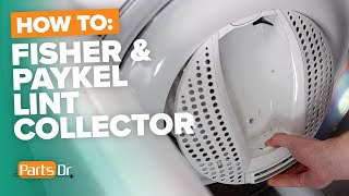 How to replace Fisher amp Paykel dryer lint collector part  395136 [upl. by Allsun]