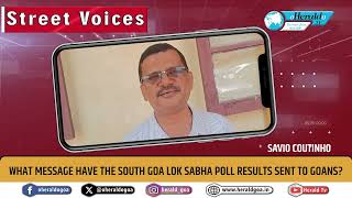 What message has the South Goa Lok Sabha poll results sent to Goans [upl. by Leyes]