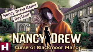 Nancy Drew Review Curse of Blackmoor Manor  Nancy Drew Game Ranking Series Spoilers [upl. by Arliene462]