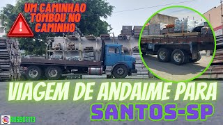 CARREGUEI ANDAIME PRA SANTOSUM CAMINHAOTOMBOU NO CAMINHO [upl. by Yeliak]