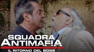 Squadra Antimafia Il Ritorno del Boss  Riassunto sesta puntata [upl. by Naujaj948]