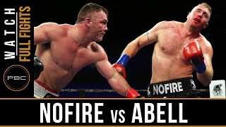 Nofire vs Abell FULL FIGHT May 17 2016  PBC on FS1 [upl. by Ashla]