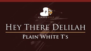 Plain White Ts  Hey There Delilah  HIGHER Female Key Its Piano Karaoke Instrumental [upl. by Verras713]