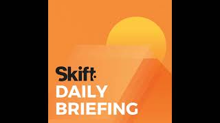 Skift Daily Briefing 6252021 [upl. by Lemaj]