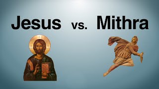 Jesus vs Mithra [upl. by Eanat]