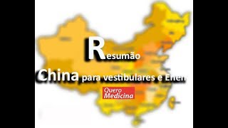 Resumão CHINA PARA O ENEM E FUVEST UNICAM UNESP UEL UEM [upl. by Amme]