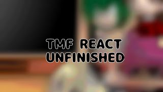 TMF REACT UNFINISHED [upl. by Venetia]