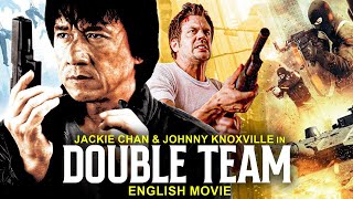 Jackie Chan amp Johnny Knoxville In DOUBLE TEAM  Hollywood Movie  Hit Action Thriller English Movie [upl. by Eniamahs]