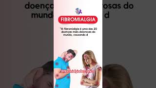 A Fibromialgia é uma das 20 doenças mais dolorosas do mundo [upl. by Flynn]