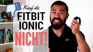 5 Gründe GEGEN die Fitbit Ionic [upl. by Eylrac]