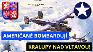 AMERIČANÉ BOMBARDUJÍ KRALUPY 💥Příběh nejničivějšího náletu v Protektorátu reupload [upl. by Aicenad]