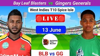 BLB vs GG Live  West Indies T10 Spice Isle Live  Spice Isle T10 Live  T10 Live  Prediction [upl. by Mide270]