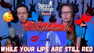 Nightwish while your lips are still red REACTION by Songs and Thongs [upl. by Ayana]