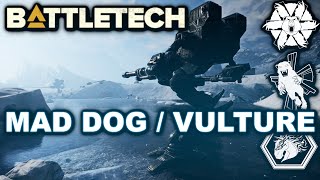 BATTLETECH The Mad Dog  Vulture [upl. by Elleyoj]