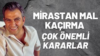 Mirasçılar Arasında Adalet Muris Muvazaası ve Yargıtay’ın Yeni Kararları [upl. by Lahtnero519]