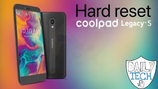 How to hard reset coolpad legacy s  DT DailyTech [upl. by Jona]