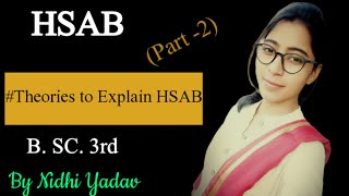 HSABpart2theories to explain HSAB Electronic Theory PiBond Theory Pitzers Theory [upl. by Anirba]