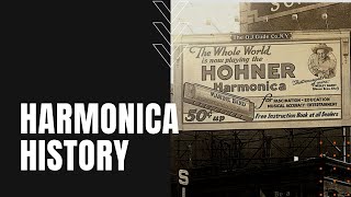 History of The Harmonica [upl. by Brelje]