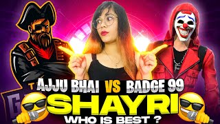 Badge99 VS Ajjubhai94 Shayri  Who is Best   Garena Free Fire  Badge99  Total Gaming [upl. by Analah832]