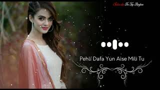 Pehli Dafa Yun Aise Mili Tu Ringtone mp3  Satyajeet Jeena Song Ringtone  Love Song Ringtone [upl. by Alioz203]