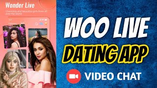 Woo Live Social amp Dating App Full Review  Best Video Dating App Online [upl. by Kenaz]