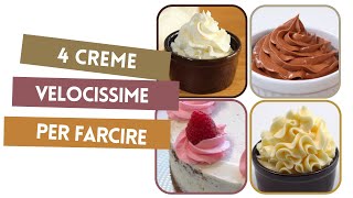 CREME PER FARCIRE TORTE 4 Ricette velocissime [upl. by Tamarah]