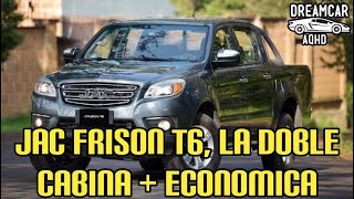 JAC Frison T6 la pickup de doble cabina más Economica en México [upl. by Robillard]