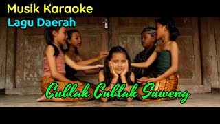 KARAOKE  CUBLAK CUBLAK SUWENG  LAGU DAERAH [upl. by Alanah]