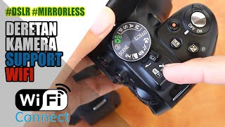 Deretan Kamera DSLR Mirrorless yang Memiliki Fitur WIFI [upl. by Photima]