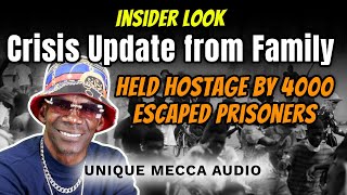 Insider Look Crisis Update from Family Held Hostage by 4000 Escaped Prisoners [upl. by Verna]