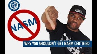 Why you should NOT get the NASM CPT  Certification [upl. by Aekal285]