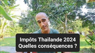 🆕 Quels impacts des règles fiscales en Thailande pour les retraités nomades digitaux etc [upl. by Ylac655]