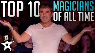 Top 10 BEST Magicians OF ALL TIME on Britains Got Talent [upl. by Appleby]