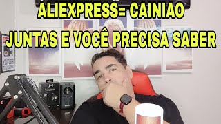 ALIEXPRESS E CAINIAO JUNTAS E VOCÊ PRECISA SABER COMO [upl. by Bashemeth957]