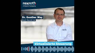 DE Bosch Rexroth Podcast 🎧 Eine Steuerung im Serverraum ⁉ [upl. by Letsirhc]