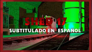 Shed 17  PaulVids [upl. by Thanasi137]