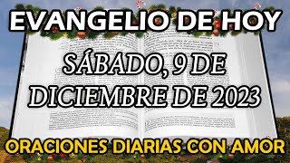 Evangelio de hoy Sábado 9 de Diciembre de 2023  Al ver tanta gente sintió compasión de ellos [upl. by Olraced915]