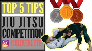 Top 5 Jiu Jitsu Competition Tips to Maximize Performance  Get Better BJJ Fast [upl. by Schnur]