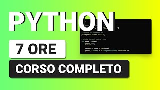 Corso Python da PRINCIPIANTE ad ESPERTO in 7 ore python mysql incluso [upl. by Gilleod]