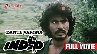 INDIO 1981  Full Movie  Dante Varona Chiqui Hollmann Lirio Vital [upl. by Bal476]