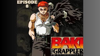 BAKI The Grappler Episode  8 Season 1 1994 English Dubbed [upl. by Ruby]