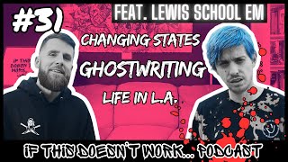 LA Ghostwriter Talks Music Influencing Moving Away amp More Ep 31 [upl. by Nauqad986]