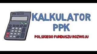 Kalkulator PPK  czy PPK się opłaca [upl. by Monie]