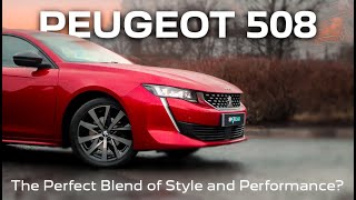 Peugeot 508 GT Line Review  The Perfect Blend of Style and Performance [upl. by Michaele]