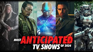 The 10 Most Anticipated TV Shows on Netflix Prime Video HBO Max  Best Upcoming TV Shows of 2024 [upl. by Aloysia133]