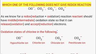 WHICH DOES NOT GIVE REDOX REACTIONHypochlorite ionChlorite ionChlorate ionPerchlorate ion [upl. by Connell]