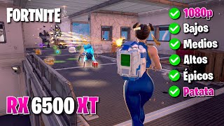 ✅ RX 6500 XT ✅ Fortnite  Capítulo 4  Temporada 3 🔴 1080p  1440p  4K 🔴 [upl. by Joshuah]